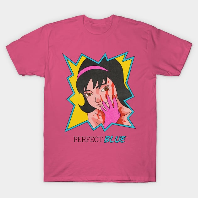 Perfect Blue - Perfect Blue - T-Shirt | TeePublic Perfect Blue - Perfect Blue - T-Shirt | TeePublic